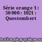 Série orange 1 : 50 000 : 1021 : Questembert