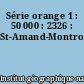 Série orange 1 : 50 000 : 2326 : St-Amand-Montrond
