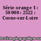 Série orange 1 : 50 000 : 2522 : Cosne-sur-Loire