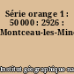Série orange 1 : 50 000 : 2926 : Montceau-les-Mines