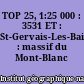 TOP 25, 1:25 000 : 3531 ET : St-Gervais-Les-Bains : massif du Mont-Blanc