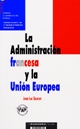 La administración francesa y la Unión europea