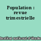 Population : revue trimestrielle