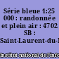 Série bleue 1:25 000 : randonnée et plein air : 4702 SB : Saint-Laurent-du-Maroni