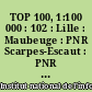 TOP 100, 1:100 000 : 102 : Lille : Maubeuge : PNR Scarpes-Escaut : PNR de l'Avesnois : tourisme et découverte