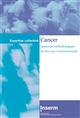 Cancer : approche méthodologique du lien avec l'environnement