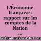 L'Économie française : rapport sur les comptes de la Nation de ...