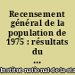 Recensement général de la population de 1975 : résultats du sondage au 1/20 : formation