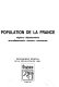 Recensement général de la population de 1990 : Population de la France : régions-départements-arrondissements-cantons-communes