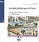 Les pôles d'échanges en France : état des connaissances, enjeux et outils d'analyse