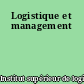 Logistique et management