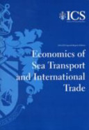 Economics of sea transport and international trade : tutorship : the distance learning programme of the Institute of Chartered Shipbrokers