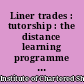 Liner trades : tutorship : the distance learning programme of the ICS