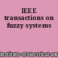 IEEE transactions on fuzzy systems