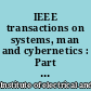 IEEE transactions on systems, man and cybernetics : Part B : Cybernetics