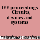 IEE proceedings : Circuits, devices and systems