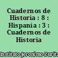 Cuadernos de Historia : 8 : Hispania : 3 : Cuadernos de Historia
