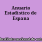 Anuario Estadistico de Espana