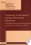 Nonlinear evolutionary partial differential equations : International Conference on Nonlinear Evolutionary Partial Differential Equations, June 21-25, 1993, Beijing, People's Republic of China