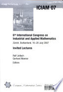 6th International congress on industrial and applied mathematics : Zürich, Switzerland, 16-20 july 2007 : invited lectures