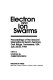 Electron and ion swarms : proceedings