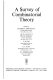 A survey of combinatorial theory