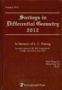 In memory of C. C. Hsiung : lectures given at the JDG Symposium, Lehigh University, June 2010