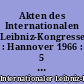 Akten des Internationalen Leibniz-Kongresses : Hannover 1966 : 5 : Geschichte der Philosophie