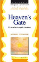 Heaven's Gate : il paradiso non può attendere
