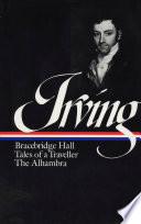Bracebridge Hall : Tales of a traveller : The alhambra