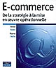 E-commerce : de la stratégie à la mise en œuvre opérationnelle