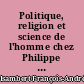Politique, religion et science de l'homme chez Philippe Buchez (1796-1865)
