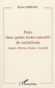 Paris dans quatre textes narratifs du surréalisme : Aragon, Breton, Desnos, Soupault