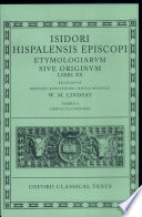 Etymologiarum sive originum : 1 : Libros I-X continens