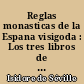 Reglas monasticas de la Espana visigoda : Los tres libros de las Sentencias