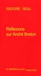 Réflexions sur André Breton
