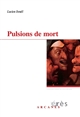Pulsions de mort : deux séminaires :1977 et 1978 : Le désir et la trace : Jenseits..., Au delà...