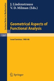 Geometrical aspects of functional analysis : Israel Seminar, 1985-86