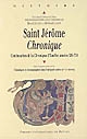 Chronique : continuation de la Chronique d'Eusèbe, années 326-378 : actes de la table ronde du GESTIAT, Brest, 22 et 23 mars 2002