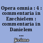 Opera omnia : 4 : commentaria in Ezechielem : commentaria in Danielem : Translatio Homiliarum Origenis in Jeremiam et Ezechielem : In Lamentationes Jeremiae tractatus