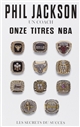 Onze titres NBA : les secrets du succès
