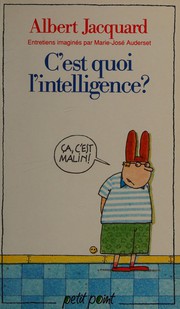 C'est quoi l'intelligence ?