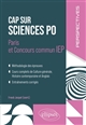 Cap sur Sciences Po : Paris et concours commun IEP
