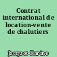 Contrat international de location-vente de chalutiers