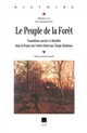 Le Peuple de la Forêtt : nomadisme ouvrier et identités dans la France du Centre-Ouest aux temps modernes
