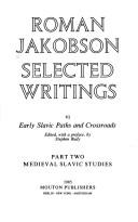 Selected writings : 6 : Early Slavic paths and crossroads
