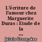 L'écriture de l'amour chez Marguerite Duras : Etude de la transgression dans l'ombre durassienne