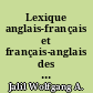 Lexique anglais-français et français-anglais des termes du bâtiment et des travaux publics : gros oeuvres