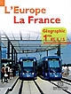 L'Europe, la France : géographie 1res ES, L-S