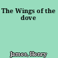 The Wings of the dove
